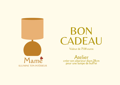 Bon cadeau - Fabriquez votre abat-jour cylindrique diam.28